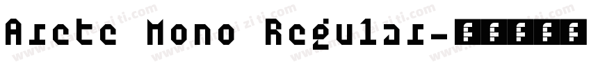 Arete Mono Regular字体转换
